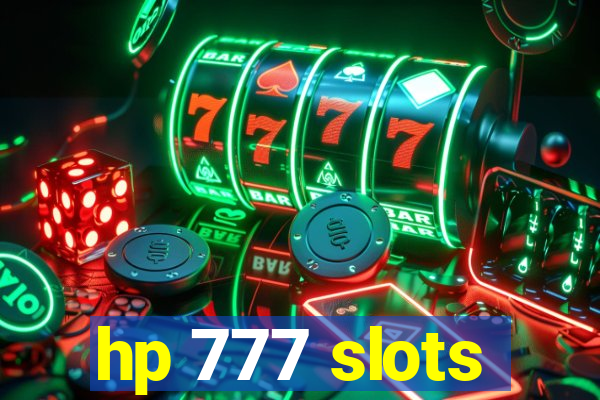 hp 777 slots